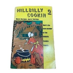 Vintage Hillbilly Cookin’ 2 Cook Book